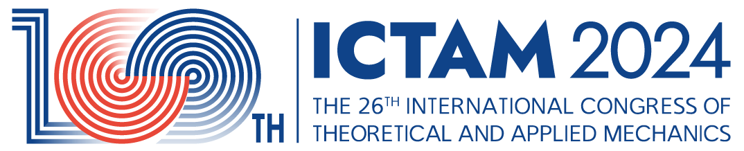 ICTAM 2024 - 26th International Conference of the Theoretical and Applied Mechanics